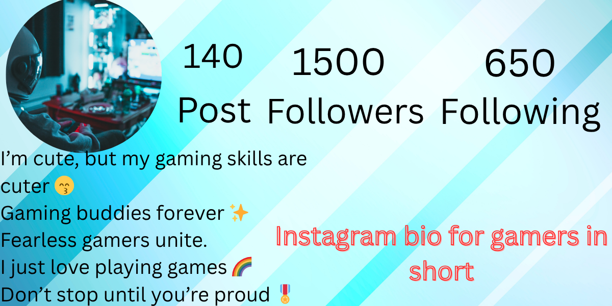 650+ Best Instagram Bio For Gamers