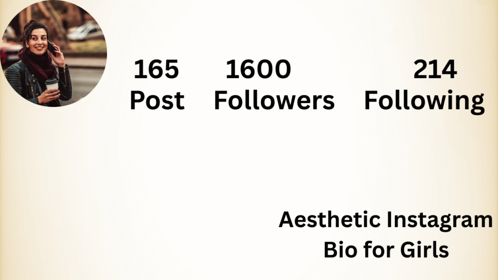 Aesthetic Instagram Bio for Girls