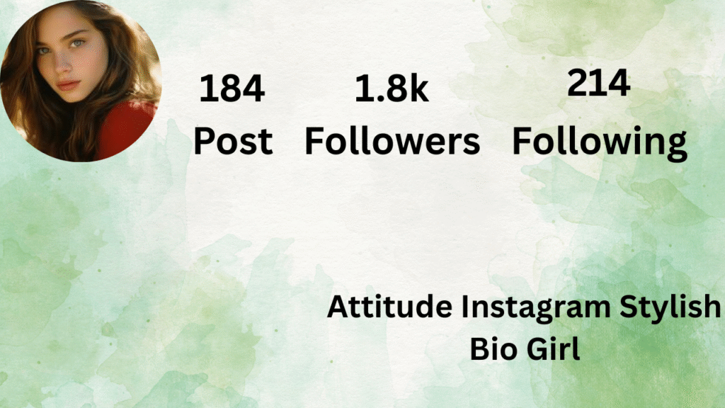Attitude Instagram Stylish Bio Girl