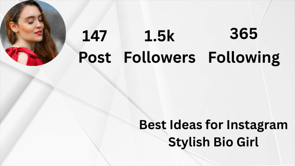 Best Ideas for Instagram Stylish Bio Girl