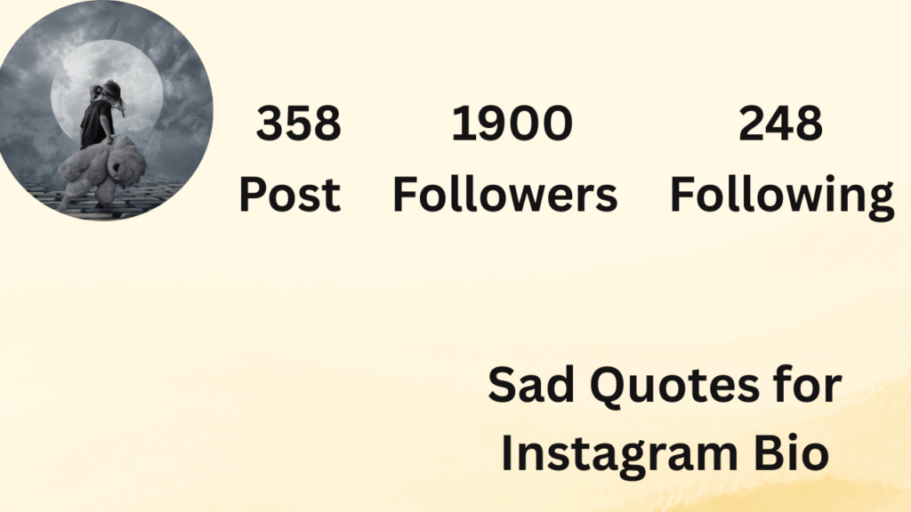 Sad Quotes for Instagram Bio