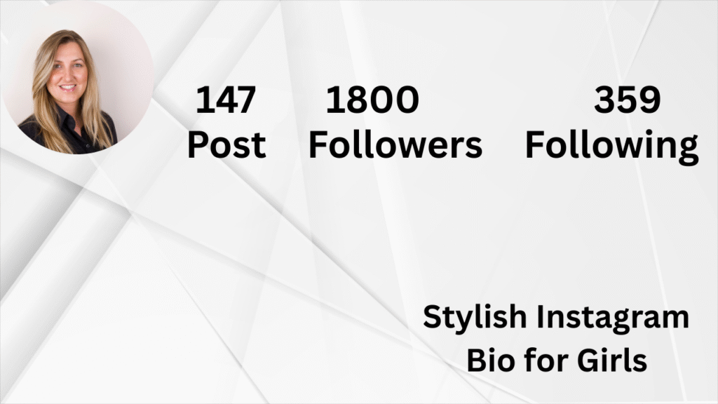 Stylish Instagram Bio for Girls