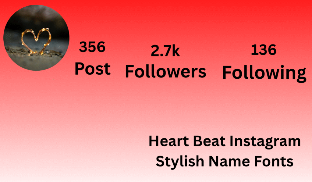 Heart Beat Instagram Stylish Name Fonts