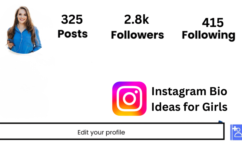 Instagram Bio Ideas for Girls