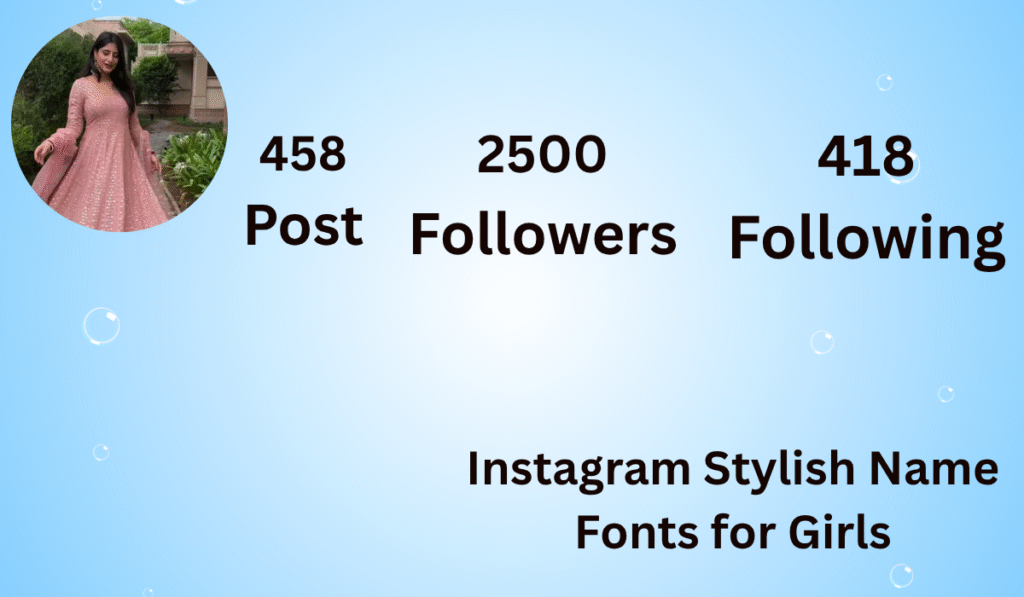 Instagram Stylish Name Fonts for Girls