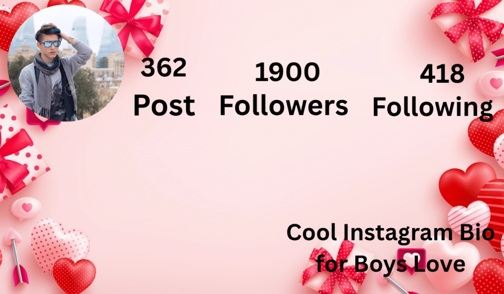 Cool Instagram Bio for Boys Love