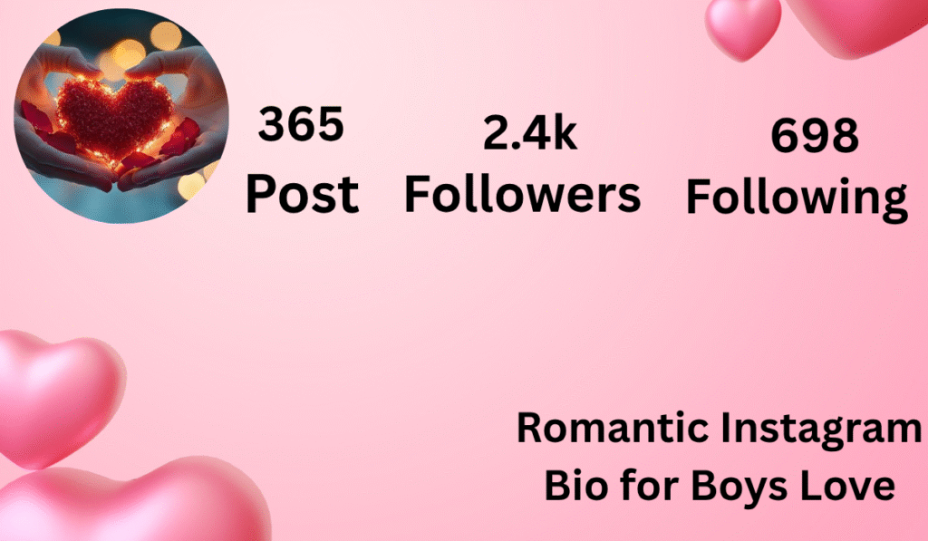 Romantic Instagram Bio for Boys Love