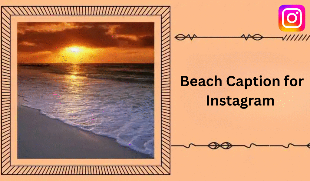 Beach Caption for Instagram