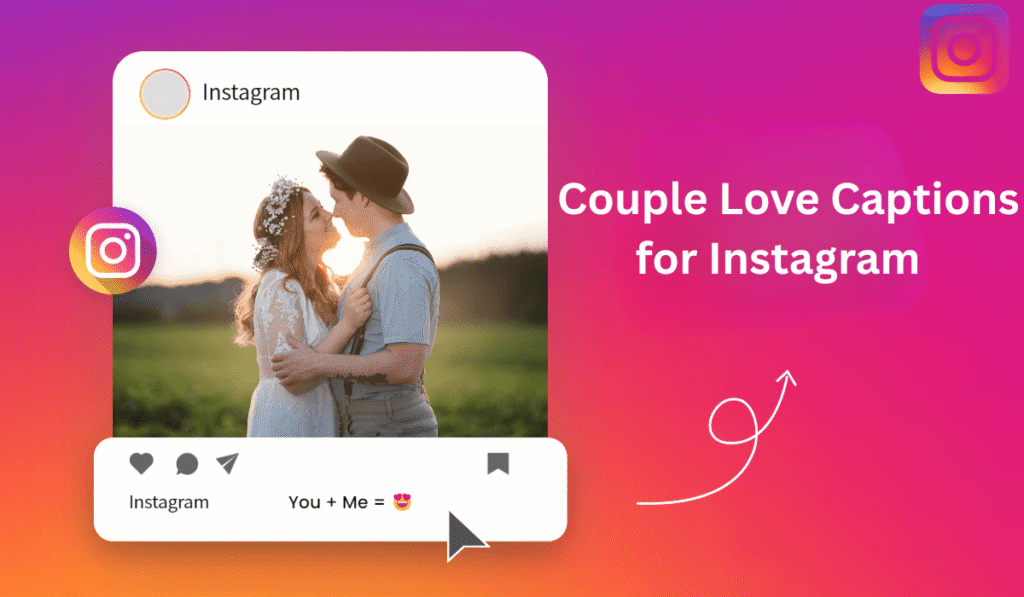 Couple Love Captions for Instagram