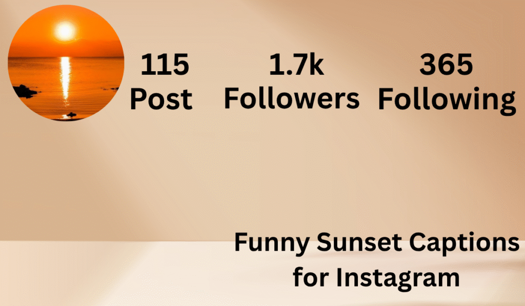 Funny Sunset Captions for Instagram