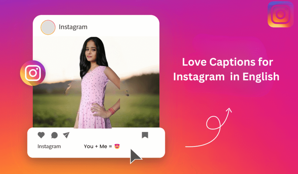 Love Captions for Instagram  in English 