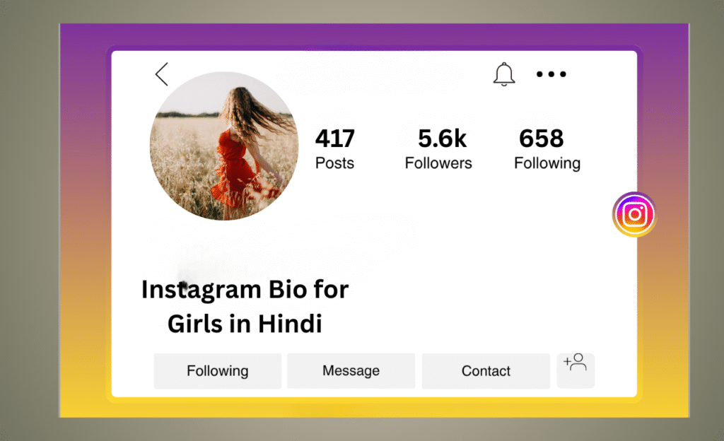 Instagram Bio for Girls in Hindi