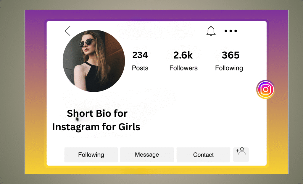 Short Bio for Instagram forย Girlsย